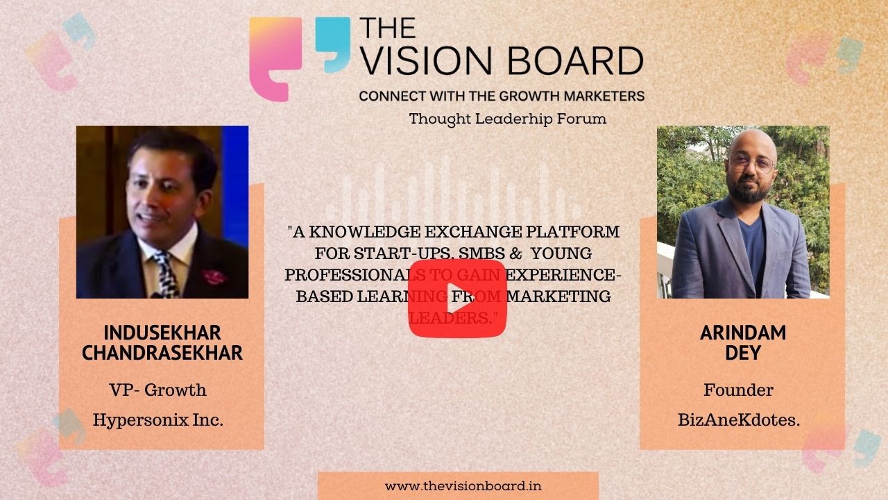 The Vision Board Interview | Mr. Indusekhar Chandrasekhar | Vice President – Growth | Hypersonix Inc.